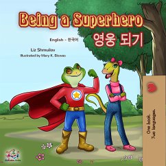Being a Superhero (eBook, ePUB) - Shmuilov, Liz