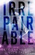 Irrepairable (Pinnacle Heirs, #1)... - Bild 1