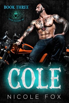 Cole (Book 3) (eBook, ePUB) - Fox, Nicole