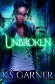 Unbroken (Unholy Triology, #2) (eBook, ePUB)