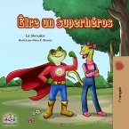 Être un superhéros (eBook, ePUB)