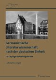 Germanistische Literaturwissenschaft nach der deutschen Einheit (eBook, PDF)