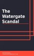 The Watergate Scandal (eBook, ePUB) - Bild 1