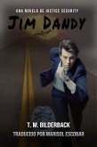 Jim Dandy (Justice Security) (eBook, ePUB)