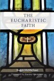 The Eucharistic Faith (eBook, ePUB)