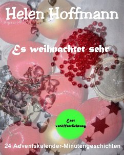 Es weihnachtet sehr (eBook, ePUB) - Hoffmann, Helen