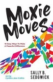 Moxie Moves (eBook, ePUB)