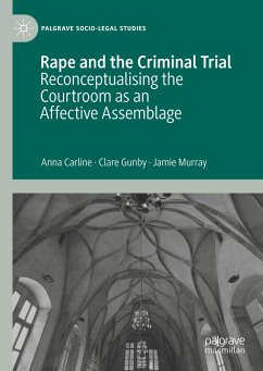 Rape and the Criminal Trial - Carline, Anna;Gunby, Clare;Murray, Jamie