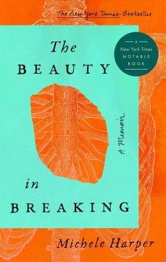 The Beauty In Breaking - Harper, Michele