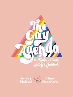 The Gay Agenda - Molesso, Ashley; Needham, Chessie