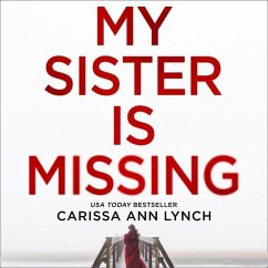 My Sister Is Missing - Lynch, Carissa Ann