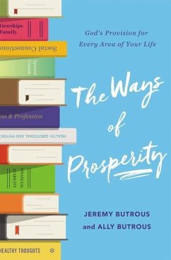 The Ways of Prosperity - Butrous, Jeremy; Butrous, Ally