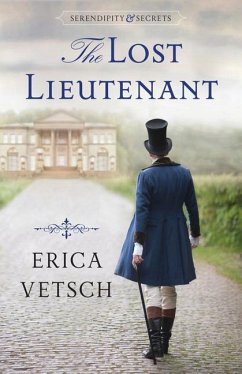 The Lost Lieutenant - Vetsch, Erica