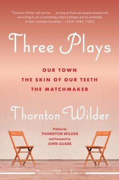 Three Plays - Wilder, Thornton