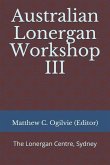 Australian Lonergan Workshop III