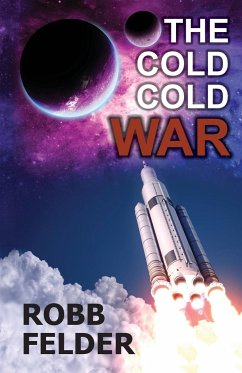 THE COLD COLD WAR - Felder, Robb