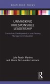 Unmasking Irresponsible Leadership