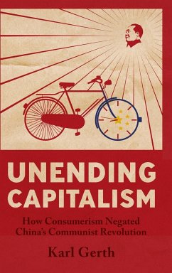 Unending Capitalism - Gerth, Karl