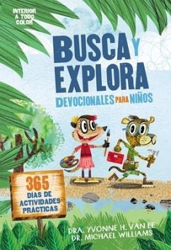 Busca Y Explora - Devocionales Para Niños - Ee, Yvonne H van; Williams, Michael