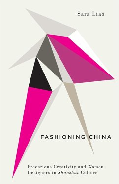 Fashioning China - Liao, Sara