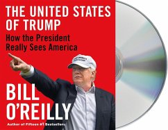 The United States of Trump - O'Reilly, Bill