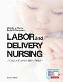 Labor and Delivery Nursing, Second Edition