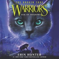 Warriors: The Broken Code #3: Veil of Shadows - Hunter, Erin