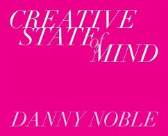 Creative State of Mind - Noble, Danny