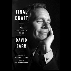 Final Draft: The Collected Work of David Carr - Carr, David