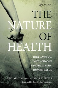 The Nature of Health - Fine, Michael; Peters, James
