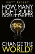 How Many Light Bulbs Does It Take to... - Bild 1