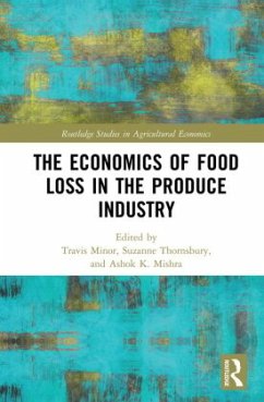 Cover The Economics of Food Loss in the Produce Industry