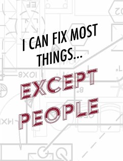 Engineer Graph Paper Notebook - I Can Fix Most Things Except People - Mantablast