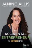 The Accidental Entrepreneur, the Survivor Edition