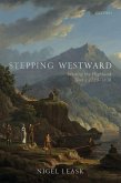 Stepping Westward: Writing the Highland Tour C. 1720-1830