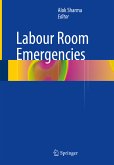 Labour Room Emergencies (eBook, PDF)