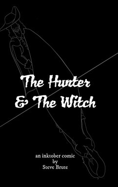 The Hunter and The Witch - Brute, Steve