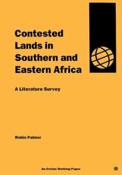 Contested Lands in Southern and Eastern Africa - Palmer, Robin