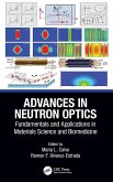 Advances in Neutron Optics Advances in Neutron Optics