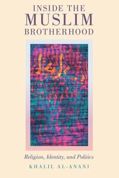 Inside the Muslim Brotherhood - Al-Anani, Khalil