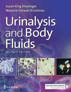 Urinalysis and Body Fluids - Strasinger, Susan King; Di Lorenzo, Marjorie Schaub