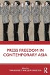 Press Freedom in Contemporary Asia - Bild 1