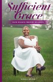 Sufficient Grace: Faith Walking Through Adversity