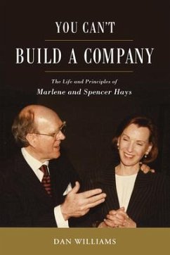 You Can't Build a Company - Williams, Daniel E