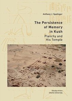 The Persistence of Memory in Kush - Spalinger, Anthony