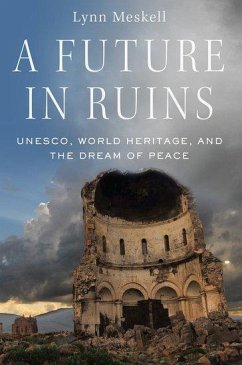 A Future in Ruins - Meskell, Lynn