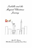 Isabella and the Magical Christmas Journey
