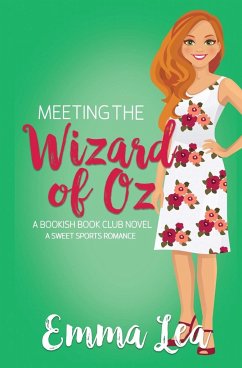 Meeting the Wizard of Oz - Lea, Emma
