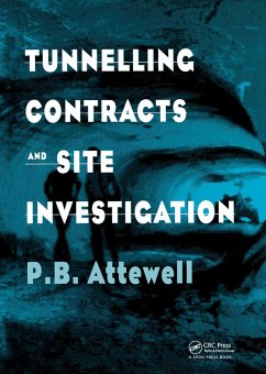 Tunnelling Contracts and Site Investigation - Attewell, P B