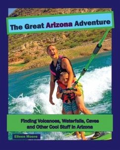 The Great Arizona Adventure - Moore, Eileen